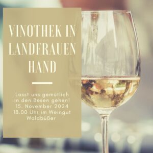 Besenbesuch beim Weingut Waldbüßer